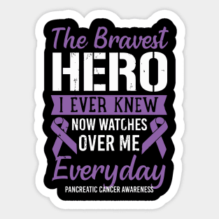 The Bravest Hero Pancreatic Cancer Awareness Sticker